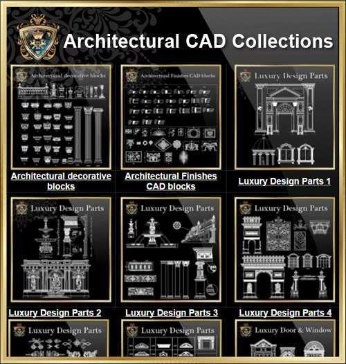 ”iArchitecture Decorative Elements CAD Collections”j-High quality DWG FILES library for architects, designers, engineers and draftsman