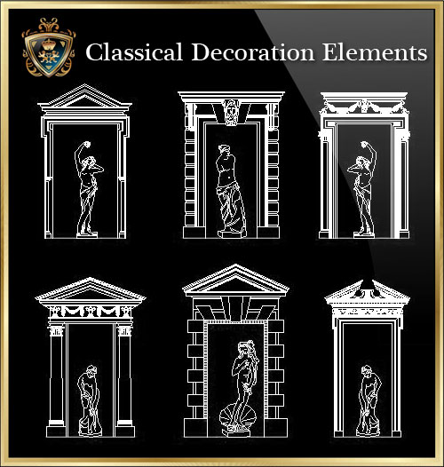 ★【Classical Decoration Elements 02】Download Luxury Architectural Design CAD Drawings--Over 20000+ High quality CAD Blocks and Drawings Download!