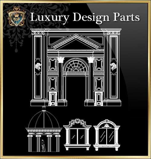★【Luxury Design Parts 1】Download Luxury Architectural Design CAD Drawings--Over 20000+ High quality CAD Blocks and Drawings Download!