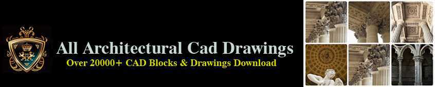 iAll Architectural CAD Drawings DownloadjLuxury CAD Blocks and Drawings Download