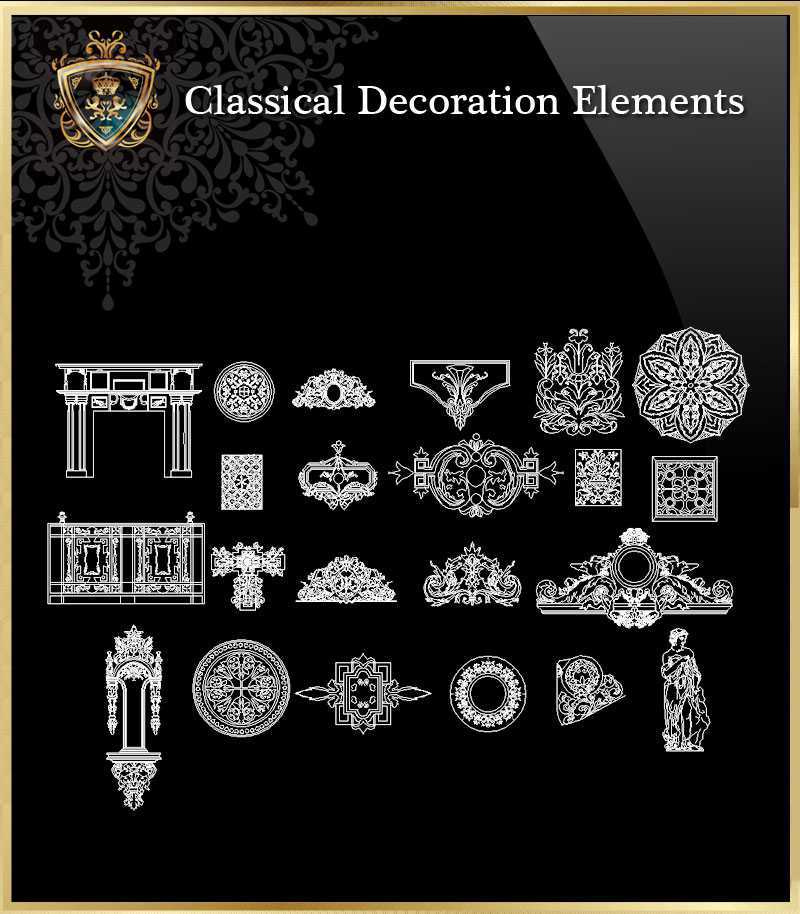 ★【Classical Decoration Elements 12】Download Luxury Architectural Design CAD Drawings--Over 20000+ High quality CAD Blocks and Drawings Download!