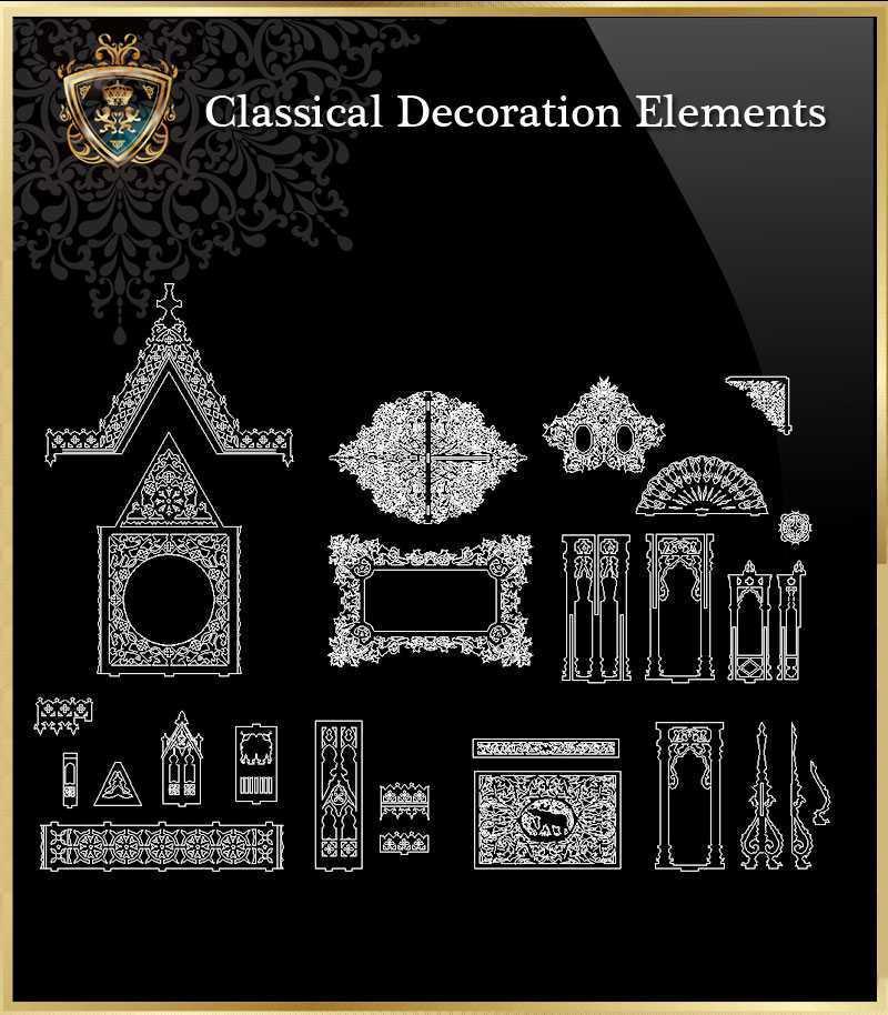 ★【Classical Decoration Elements 13】Download Luxury Architectural Design CAD Drawings--Over 20000+ High quality CAD Blocks and Drawings Download!