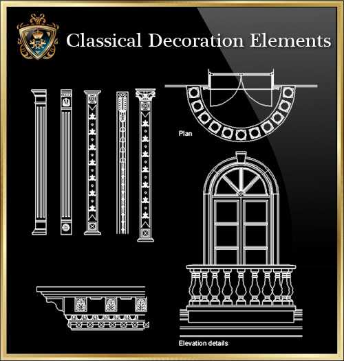 ★【Classical Decoration Elements 14】Download Luxury Architectural Design CAD Drawings--Over 20000+ High quality CAD Blocks and Drawings Download!